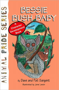 Title: Bessie Bush Baby, Author: Dave Sargent