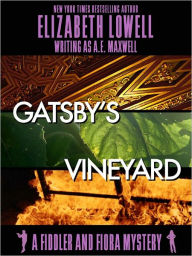 Title: Gatsby's Vineyard, Author: Elizabeth Lowell