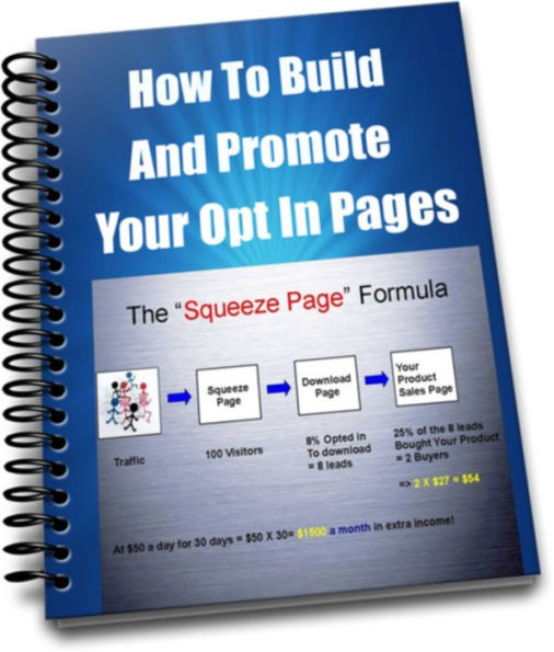 How To Build And Promote Your Squeeze Pages