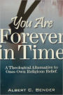 You are Forever in Time