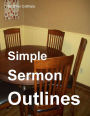 Simple Sermon Outlines