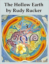 Title: The Hollow Earth, Author: Rudy Rucker