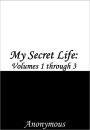 My Secret Life Volumes 1 to 3