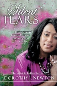 Title: Silent Tears, Author: Dorothy Newton