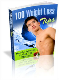 Title: 100 Weight Loss Tips, Author: Dawn Publishing