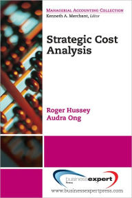 Title: Strategic Cost Analysis, Author: Roger Hussey