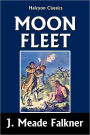Moonfleet by J. Meade Falkner
