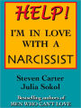 HELP! I'M IN LOVE WITH A NARCISSIST