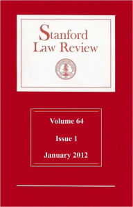 Title: Stanford Law Review: Volume 64, Issue 1 - January 2012, Author: Stanford Law Review