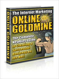 Title: The Internet Marketing Online Goldmine, Author: Allen Powell