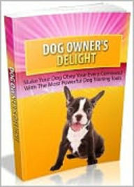 Title: Dog Owners Delight, Author: 99 ¢ store