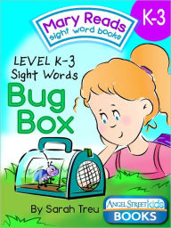 Title: Mary Reads Sight Word Books K-3 - Bug Box, Author: Sarah Treu