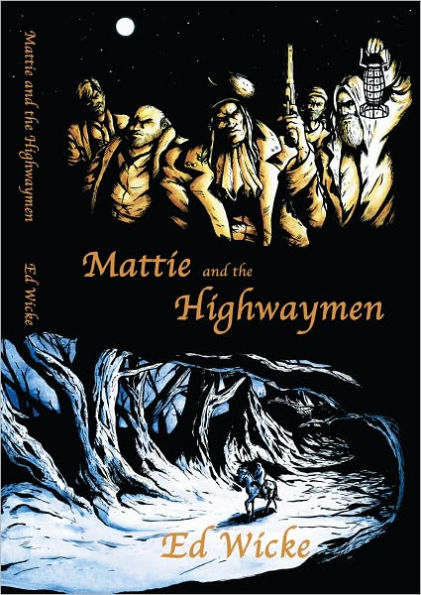 Mattie and the Highwaymen