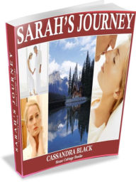 Title: Sarahs Journey, Author: Cassandra Black