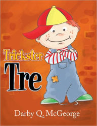 Title: Trickster Tre, Author: Darby McGeorge