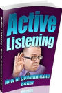 Self Esteem eBook - Active Listening How To Communicate Better