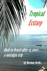 Title: Tropical Ecstasy: 