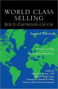 Title: World Class Selling, 2nd edition, Author: Roy Chitwood