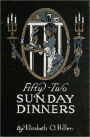 Fifty Two Sunday Dinners