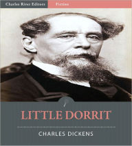 Title: Little Dorrit (Illustrated), Author: Charles Dickens