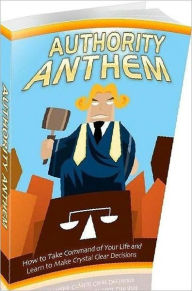Title: Self Esteem eBook about Authority Anthem - “you are what you believe”. ..., Author: Healthy Tips