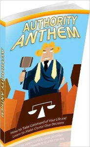 Title: Authority Anthem - Study Guide own thinking ebook..., Author: Self Improvement