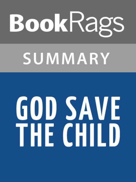 God Save the Child by Robert B. Parker l Summary & Study Guide