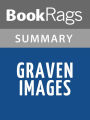 Graven Images by Paul Fleischman l Summary & Study Guide