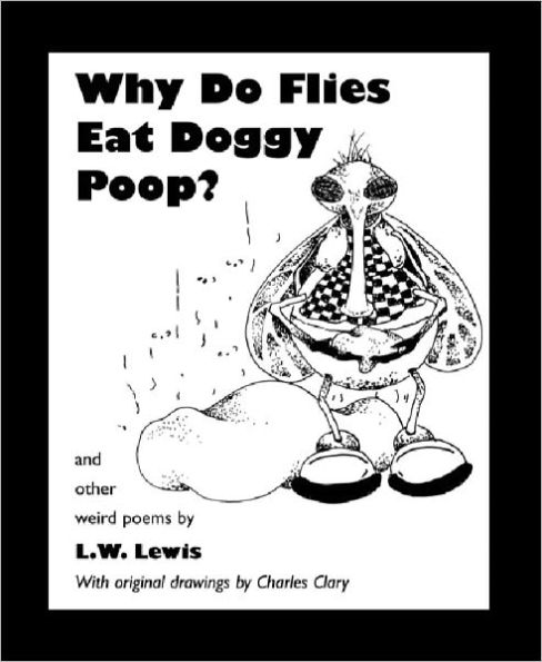 Why Do Flies Eat Doggy Poop?