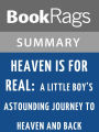 Heaven Is For Real by Todd Burpo l Summary & Study Guide