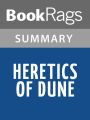 Heretics of Dune by Frank Herbert l Summary & Study Guide
