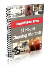 Title: 51 House Cleaning Shortcuts, Author: Dawn Publishing