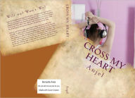 Title: Cross my Heart, Author: Anjel