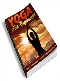 Title: Yoga For Beginners, Author: Dawn Publishing