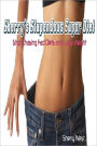 Diet Sherry’s Stupendous Super Diet Stop Chasing Fad Diets and Lose Weight