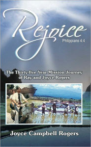 Title: Rejoice, Author: Joyce Campbell Rogers