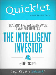 Title: Quicklet on Jason Zweig, and Warren Buffett's The Intelligent Investor, Author: Joseph Taglieri