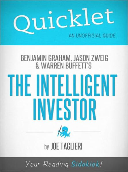 Quicklet on Jason Zweig, and Warren Buffett's The Intelligent Investor