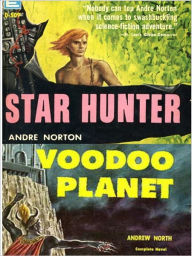 Title: Star Hunter / Voodoo Planet, Author: Andre Norton