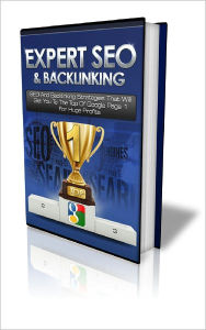 Title: Expert SEO and Backlinking techniques to build tons of highly targeted quality Backlinks to your site, Author: Lou Diamond