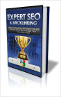 Expert SEO and Backlinking techniques to build tons of highly targeted quality Backlinks to your site