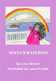 Title: Sofia's Rainbow, Author: Lina Simoni