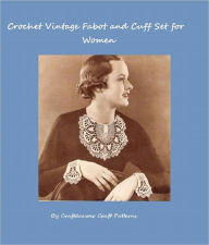 Title: Crochet Vintage Fabot Collar and Cuffs Pattern Set for Women - A Vintage Crochet Pattern, Author: Bookdrawer