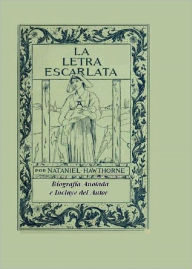 Title: La Letra Escarlata, Author: Nathaniel Hawthorne