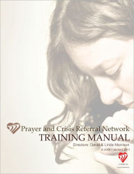 Title: Prayer and Crisis Referral Network, Author: David & Linda Morrison