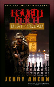 Title: Fourth Reich Death Squad, Author: Jerry Ahern