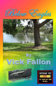 Title: Below Eagles, Author: Vick Fallon