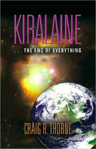 Title: KIRALAINE, Author: Craig R. Thorne