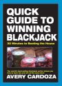 Quick Guide to Winning Blackjack