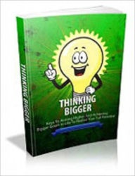 Title: Thinking Bigger, Author: Laiftllc.com